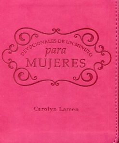 Devocionales De Un Minuto Para Mujeres - Carolyn Larsen