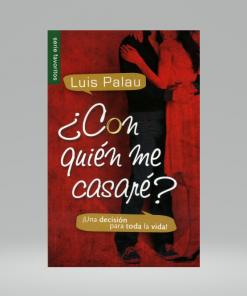Con quien me casaré? - Bolsilibro - Luis Palau