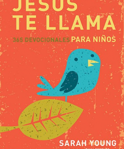 Jesús te llama - Devocionales para niños - Sarah Young
