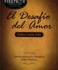El desafío del amor para cada día (Devocional)