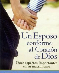 Un esposo conforme al corazón de Dios (Bolsilibro) - Jim George