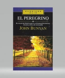 El Peregrino (Bolsilibro) - John Bunyan