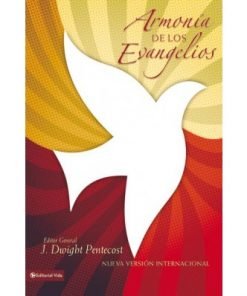 Armonía De Los Evangelios - J. Dwight Pentecost