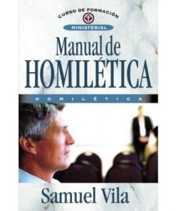 Manual De Homilética - Samuel Vila