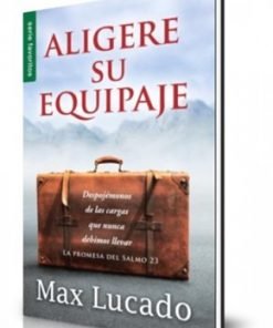 Aligere su equipaje (Bolsilibro) - Max Lucado