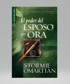 El poder del esposo que ora (Bolsilibro) - Stormie Omartian
