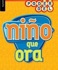 El poder del niño que ora (Bolsilibro) - Stormie Omartian