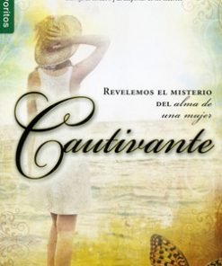 Cautivante (Bolsilibro) - John & Stasi Eldredge