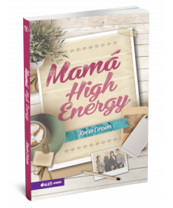 Mamá High Energy - Rocio Corson