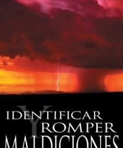 Identificar y romper maldiciones - John Eckhardt