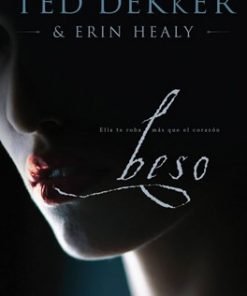 Beso - Ted Dekker