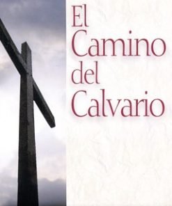 El Camino Del Calvario (Bolsilibro) - Roy Hession