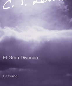 El gran divorcio - C.S Lewis