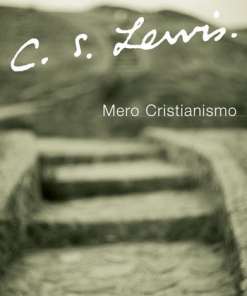 Mero Cristianismo - C.S Lewis