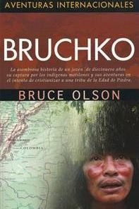 Bruchko - Aventuras Internacionales