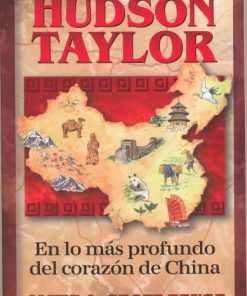 Peripecia En La China/Hudson Taylor/Serie Heroes Cristianos