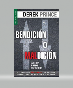 Bendición o maldición (Bolsilibro) - Derek Prince