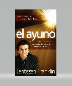 El ayuno (Bolsilibro) - Jentezen Franklin