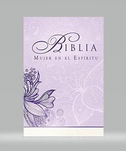 Biblia Mujer En El Espíritu RVR1960- Tapa Dura Flores - Lila