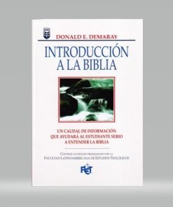 Introducción a la Biblia - Donald E. Demaray
