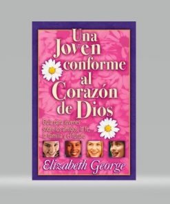 Una joven conforme al corazón de Dios (Bolsilibro) - Elizabeth George