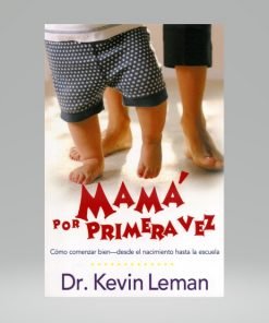 Mamá por primera vez - Kevin Leman