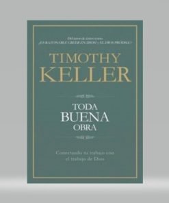 Toda Buena Obra - Timothy Keller