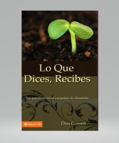 Lo que dices, recibes - Don Gosset