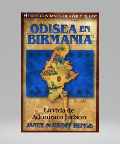 Odisea en Birmania - Janet & Geoff Benge