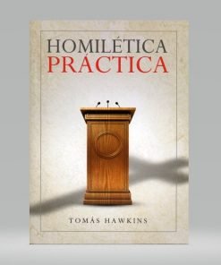 Homilética práctica (Bolsilibro) - Tomás Hawkins
