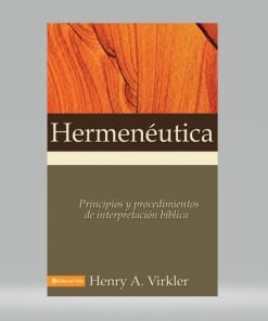 Hermenéutica - Henry A. Virkler