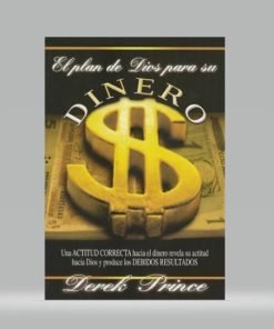 El plan de Dios para su dinero - Derek Prince