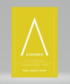 Asombro - Paul David Tripp