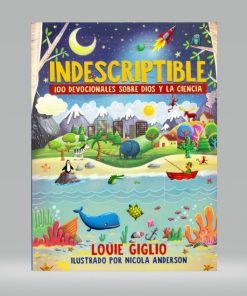 Indescriptible - Louie Giglio