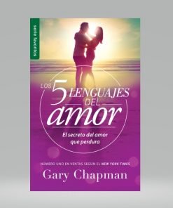 Los cinco lenguajes del amor - Gary Chapman