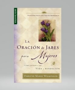 La oración de Jabes para mujeres (Bolsilibro) - Darlene Marie Wilkinson