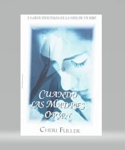 Cuando las madres oran (Bolsilibro) - Cheri Fuller
