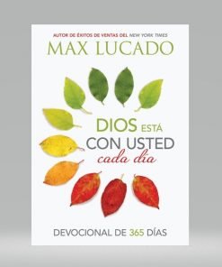 Dios Esta Con Usted Cada Día - Max Lucado