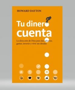 Tu Dinero Cuenta - Howard Dayton