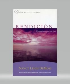 Rendición - Nancy Leigh DeMoss