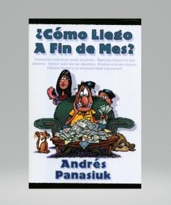 ¿Cómo llego a fin de mes? - Andrés Panasiuk