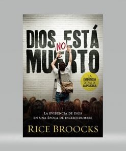Dios no esta muerto - Rice Broocks