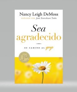 Sea Agradecido - Nancy Leigh DeMoss