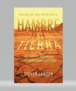 Hambre En La Tierra - Steven Lawson