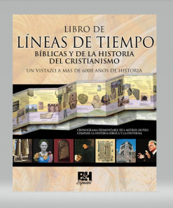 Libro de Líneas de Tiempo Bíblicas y de la Historia del Cristianismo - Tapa dura