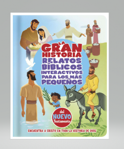 La Gran Historia: Relatos Bíblicos Interactivos Para Los Mas Pequeños NT