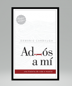 Adiós A Mí - Una Historia de Vida o Muerte