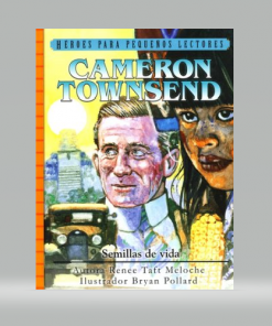 Cameron Townsend - Renee Taft Meloche