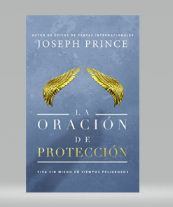 La oración de protección - Joseph Prince