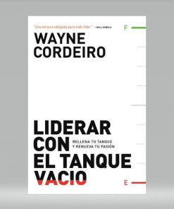 Andar con el tanque vacío - Wayne Cordeiro